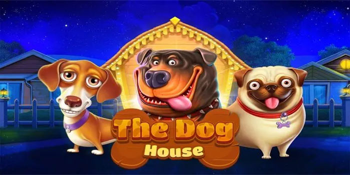 Trik Cerdas Bermain di Situs Slot The Dog House