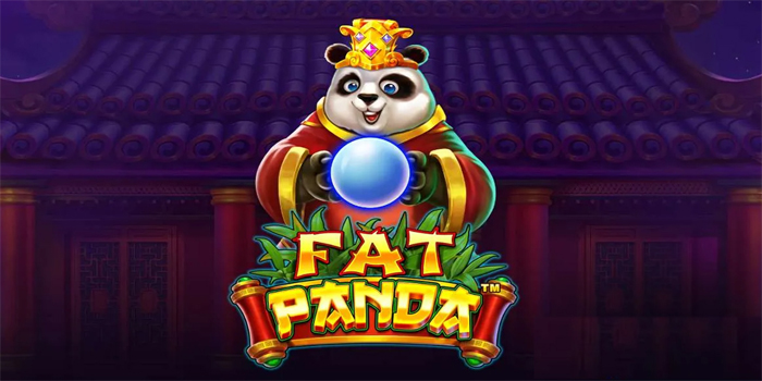 Strategi Meraih Kemenangan Bermain Slot Fat Panda